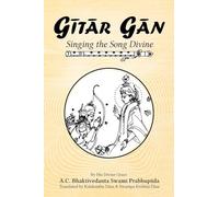 Gītār Gān: Singing the Song Divine