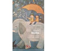 Gite in Sicilia. Chiacchiere durante il mio lungo cammino