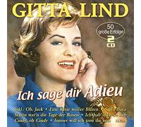 Gitta Lind - Ich Sag Die Adieu