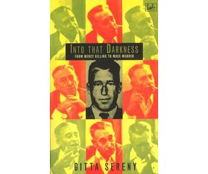 Gitta Sereny Into That Darkness (Tascabile)