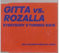 Gitta Vs.Rozalla - Everybody'S Turning Back