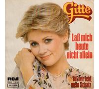 Gitte (Haenning) - Laß mich heute nicht allein (1976) / Vinyl single [Vinyl-Single 7'']