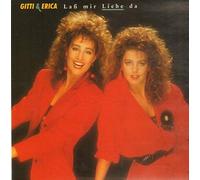 GITTI & ERICA - Laß Mir Liebe Da [Vinyl LP] [Vinyl LP]