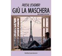 Giù la maschera