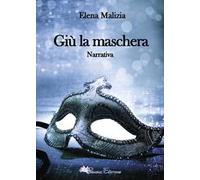 Giù la maschera