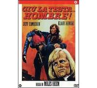 Giu' La Testa Hombre...