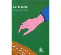 Giù le mani
