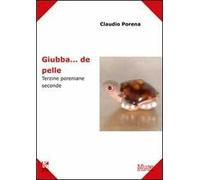 Giubba... de pelle. Terzine poreniane seconde