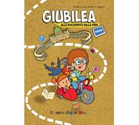 Giubilea. Alla riscoperta della fede. Estate. Pocket