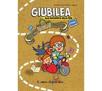 Giubilea. Alla riscoperta della fede. Estate. Pocket