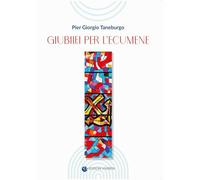 Giubilei per l'ecumene