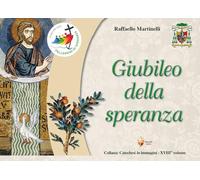 Giubileo della speranza: Volume 18