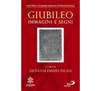 Giubileo. Immagini e segni