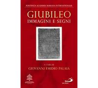 Giubileo. Immagini e segni