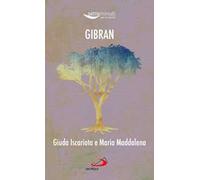 Giuda Iscariota e Maria Maddalena