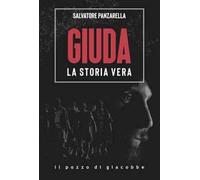 Giuda. La storia vera