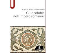 Giudeofobia nell’impero romano?