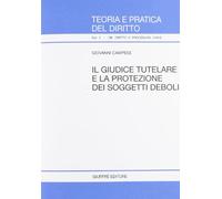 Giudice tutelare e la protezione dei soggetti deboli