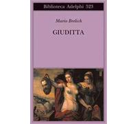 Giuditta - Brelich Mario