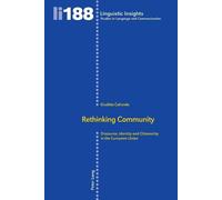 Giuditta Caliendo Rethinking Community (Tascabile) Linguistic Insights