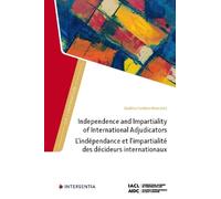 Giuditta Cordero-M Independence and Impartiality of Internat (Copertina rigida)