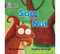 Giuditta Gaviraghi Sheryl Webster Sam and the Nut (Tascabile)