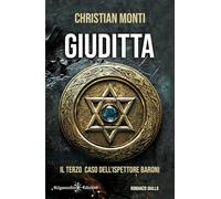 Giuditta: Il terzo caso dell'ispettore Baroni