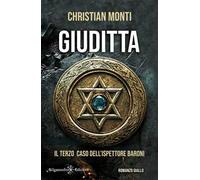 Giuditta. Il terzo caso dell'ispettore Baroni