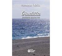 Giuditta. Racconto dell'attesa