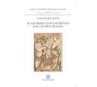 Giudizio civile di rinvio dal giudice penale