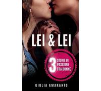 Giulia Amaranto Lei & Lei (Tascabile)
