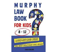 Giulia Bollino Murphy Law Book for Kids 8-12 (Tascabile)