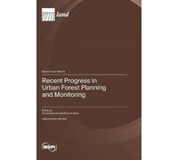 Giulia Capotorti Recent Progress in Urban Forest Planning a (Copertina rigida)
