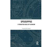 Giulia De Cesaris Speusippus (Copertina rigida) Issues in Ancient Philosophy