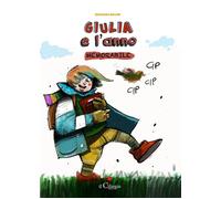 Giulia E L'Anno Memorabile - - 2025