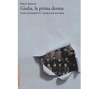 Giulia, la prima donna. Sulle protoelettrici italiane ed europee