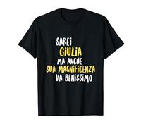 Giulia Maglia Con Testo Divertente Donna Ragazza Bambina Maglietta