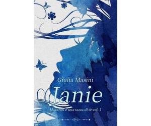 Giulia Masini Janie - Macaron e una tazza di tè vol. 1 (Tascabile)