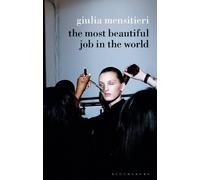 Giulia Mensitieri The Most Beautiful Job in the World (Tascabile)