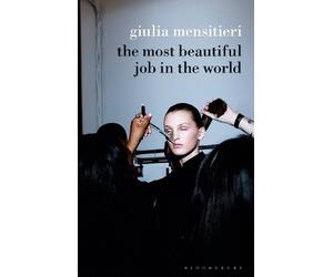 Giulia Mensitieri The Most Beautiful Job in the World (Tascabile)