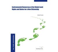 Giulia Parola Environmental Democracy at the Global Level: (Copertina rigida)