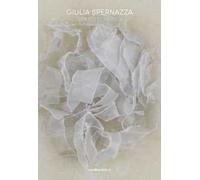 Giulia Spernazza. Strati d'animo