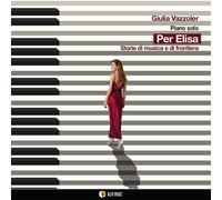 Giulia Vazzoler - Per Elisa