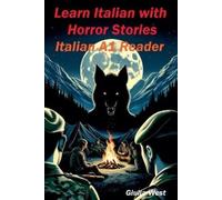 Giulia West Learn Italian with Horror Stories (Tascabile) Italian Graded Readers