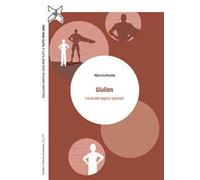 Giulian. L'eroe dei ragazzi speciali