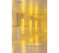 Giuliana Bruno Public Intimacy (Tascabile) Writing Architecture