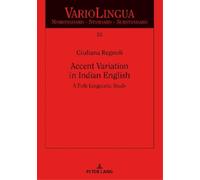 Giuliana Regnoli Accent Variation in Indian English (Copertina rigida)