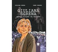 Giuliana Sgrena. Baghdad, i giorni del sequestro