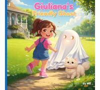 Giuliana's Friendly Ghost