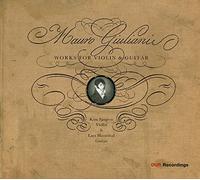 Mauro Giuliani Works for Violin and Guitar (Hannibal, Sjogren) (CD) Album